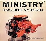 Ministry - Jesus Built My Hotrod