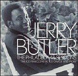 Jerry Butler - Philadelphia Sessions