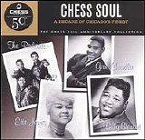 Various artists - Chess Soul - A Decade Of Chicago's Finest