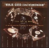 Various artists - Ninja Cuts - Flexistentialism