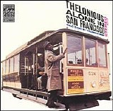 Thelonious Monk - Thelonious Alone In San Francisco