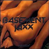 Basement Jaxx - Remedy