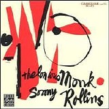 Thelonious Monk and Sonny Rollins - Thelonious Monk and Sonny Rollins