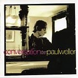 Paul Weller - A Conversation with Paul Weller