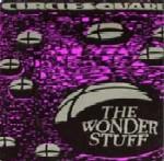 The Wonder Stuff - Circlesquare