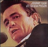 Johnny Cash - At Folsom Prison