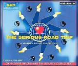 Various artists - The Serious Road Trip - A Serious Dance Experience