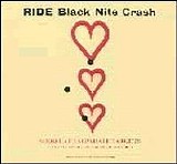 Ride - Black Nite Crash