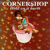 Cornershop - Hold On It Hurts