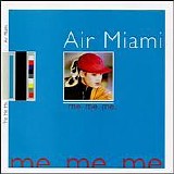 Air Miami - me. me. me.