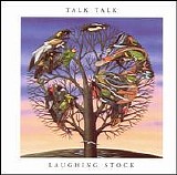 Talk Talk - Laughing Stock