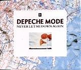 Depeche Mode - Never Let Me Down Again