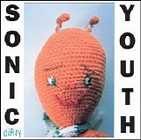 Sonic Youth - Dirty