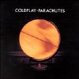 Coldplay - Parachutes