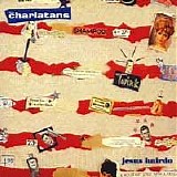 The Charlatans - Jesus Hairdo