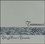 Tsunami - The Heart's Tremolo