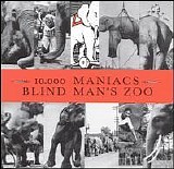 10,000 Maniacs - Blind Man's Zoo