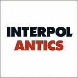 Interpol - Antics