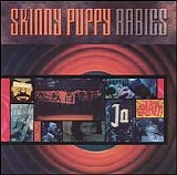 Skinny Puppy - Rabies