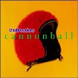 Breeders - Cannonball