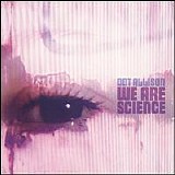 Dot Allison - We Are Science