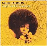 Millie Jackson - Caught Up/Still Caught Up