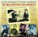 Elvis Presley - The Million Dollar Quartet - Elvis Presleys First Session