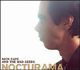 Nick Cave And The Bad Seeds - Nocturama