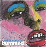 Happy Mondays - Bummed