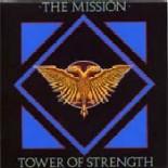 The Mission - Tower Of Strength (Ltd Edition)