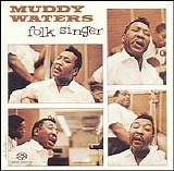 Muddy Waters - Muddy Waters Folk Singer (Remaster + Extra Tracks)