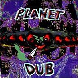 Various artists - Planet Dub