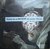 Mason Proper - There Is A Moth In Your Chest