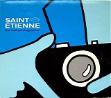 Saint Etienne - The Bad Photographer