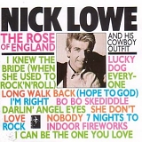 Lowe, Nick - The Rose Of England