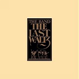 Band, The - The Last Waltz