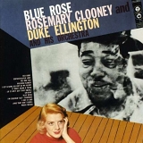 Rosemary Clooney and Duke Ellington & His Orchestra - Blue Rose