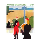 Brian Eno - Another Green World