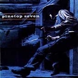 Pinetop Seven - Pinetop Seven