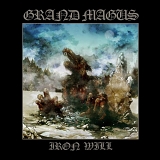 Grand Magus - Iron Will