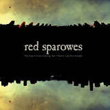 Red Sparowes - The Fear Is Excruciating But Therein Lies the Answer