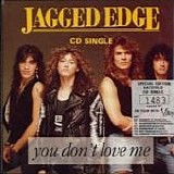 Jagged Edge - You Don't Love Me