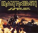 Iron Maiden - From Here To Eternity