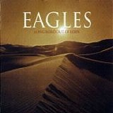 The Eagles - Long Road Out of Eden [Deluxe Edition]