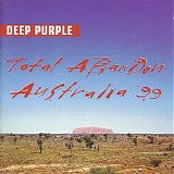 Deep Purple - Total Abandon - Live In Australia '99