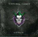 Terminal Choice - Uebermacht