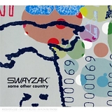 Swayzak - Some Other Country