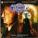 Big Finish - Sapphire & Steel: 2.4 - Cruel Immortality