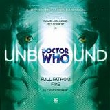 Big Finish - Doctor Who Unbound: 03 - Full Fathom Five