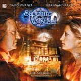 Big Finish - Sapphire & Steel: 2.1 - The School